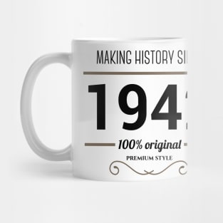 Making history since 1942 Mug